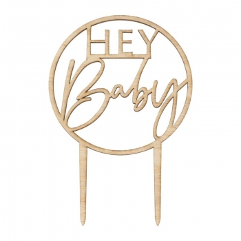 Wooden Cake Topper - HEY Baby