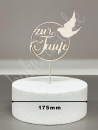 Cake Topper Wood - Zur Taufe with Dove
